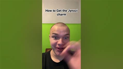 how to get the jynxzi charm